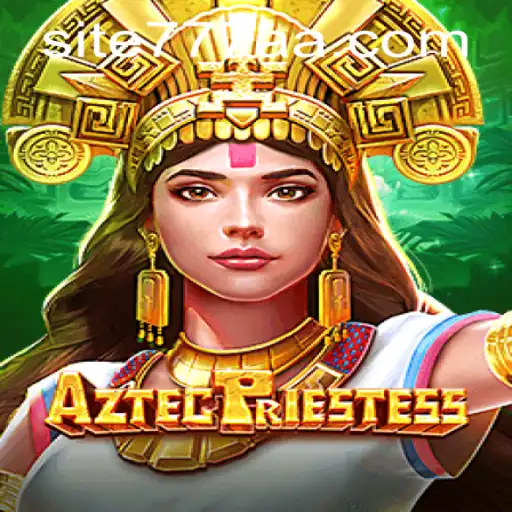 Discover the Mysteries of AztecPriestess: A New Gaming Adventure